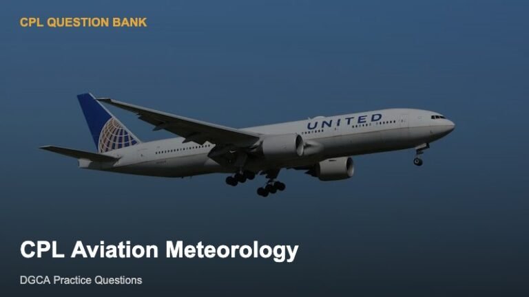 CPL Aviation Meteorology — Question Bank